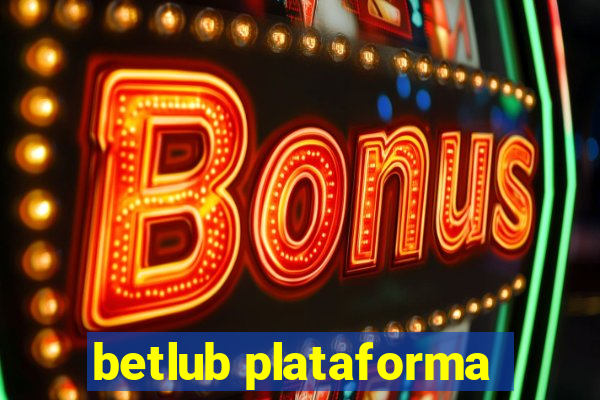 betlub plataforma